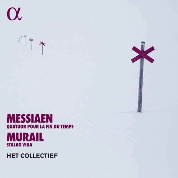 Review of MESSIAEN Quatuor pour la fin du temps MURAIL Stalag VIIIa