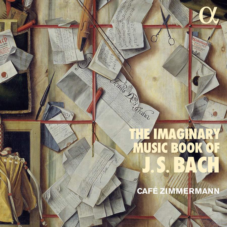 ALPHA766. The Imaginary Music Book of J.S. Bach
