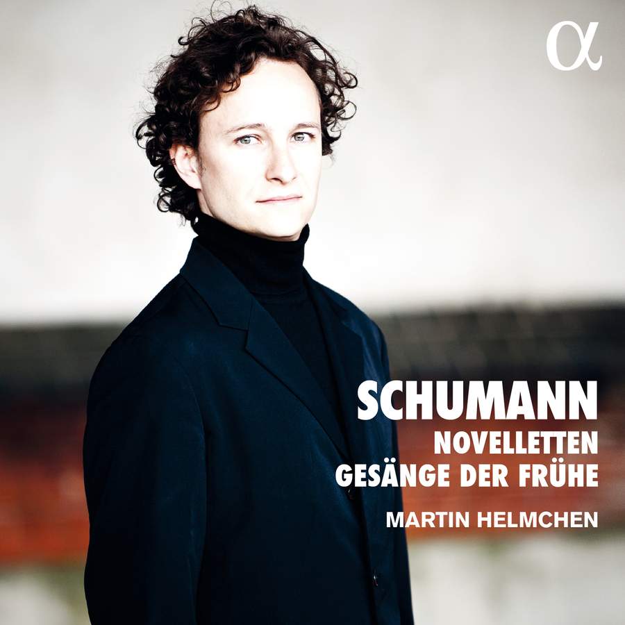 Review of SCHUMANN Novelletten. Gesänge der Frühe (Martin Helmchen)