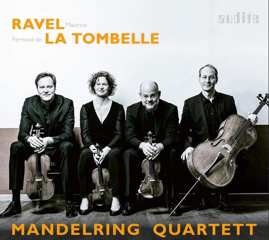 AUDITE97709. RAVEL; LA TOMBELLE String Quartets (Mandelring Quartet)