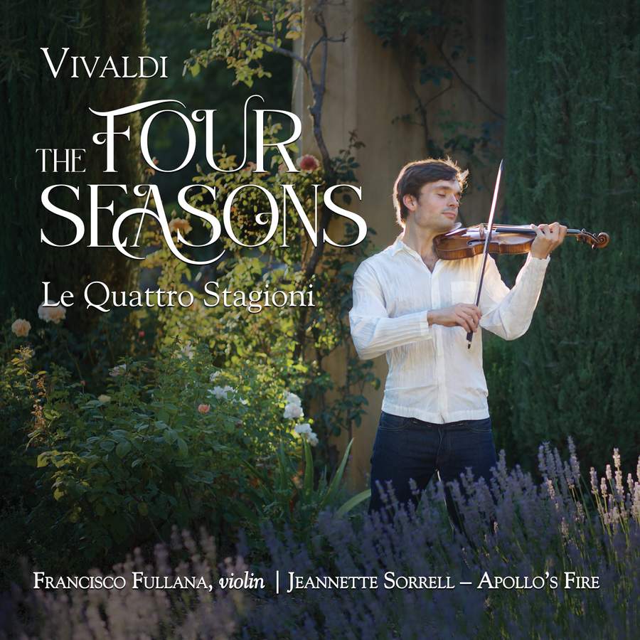 Review of VIVALDI The Four Seasons (Francisco Fullana)