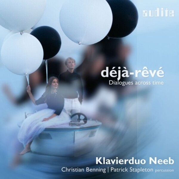 Review of Déjà-rêvé: Dialogues Across Time (Klavierduo Neeb)