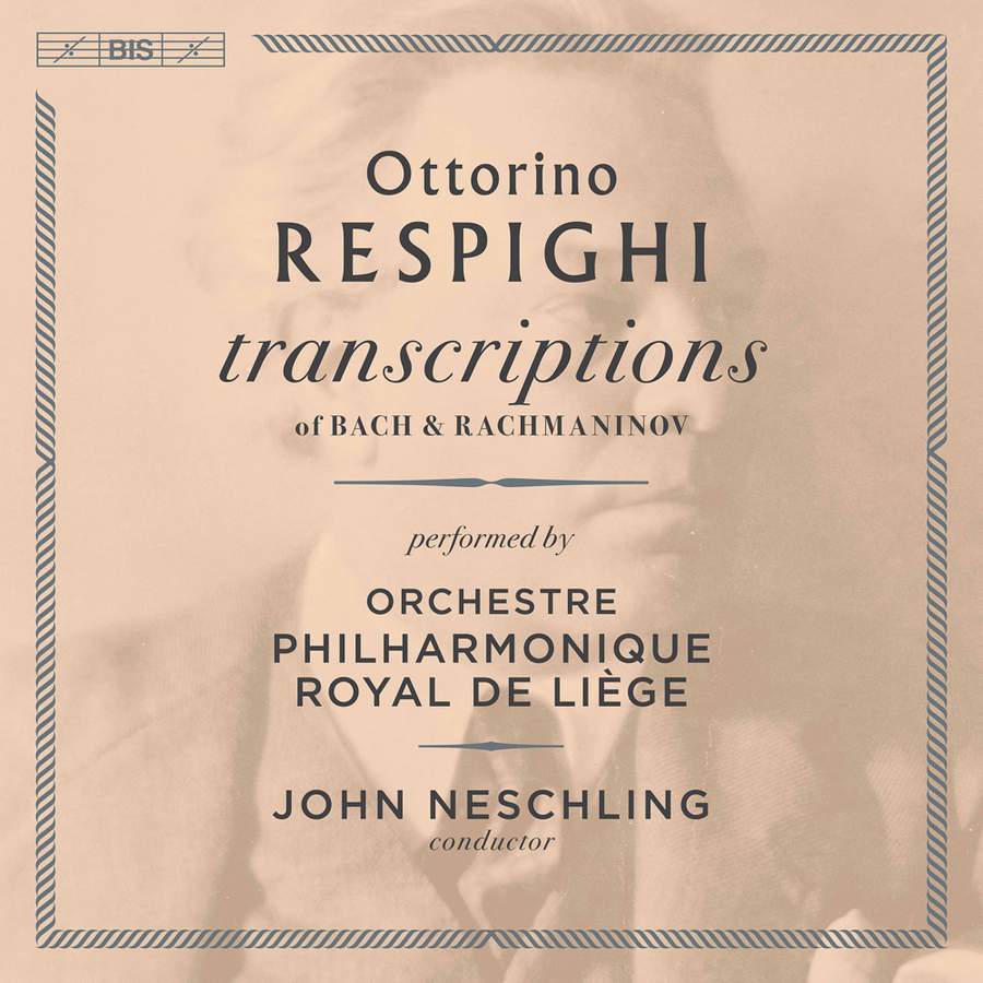 Review of RESPIGHI Orchestral transcriptions (Neschling)