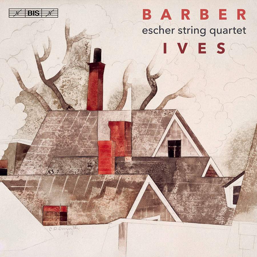 Review of BARBER; IVES String Quartets (Escher String Quartet)