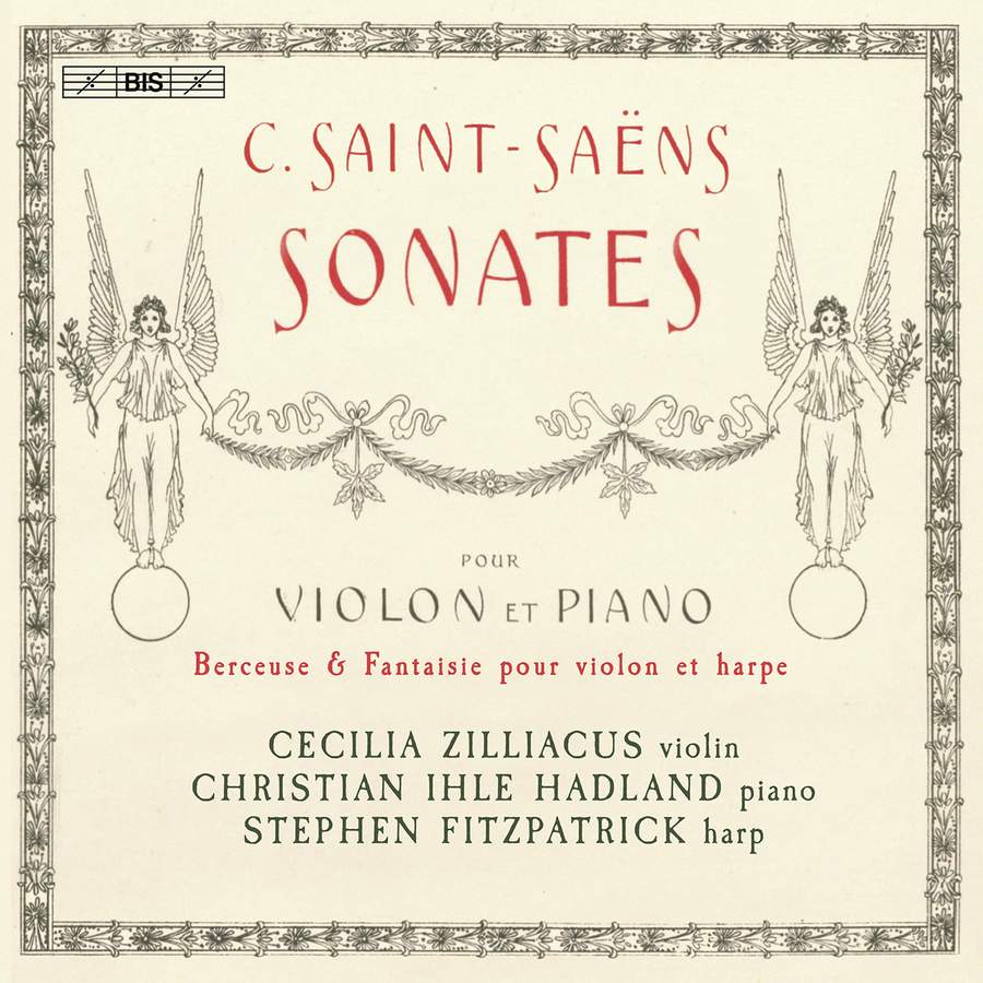 BIS2489. SAINT-SAËNS Violin Works (Cecilia Zilliacus)
