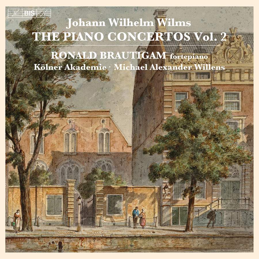 Review of WILMS The Piano Concertos, Vol 2 (Ronald Brautigam)