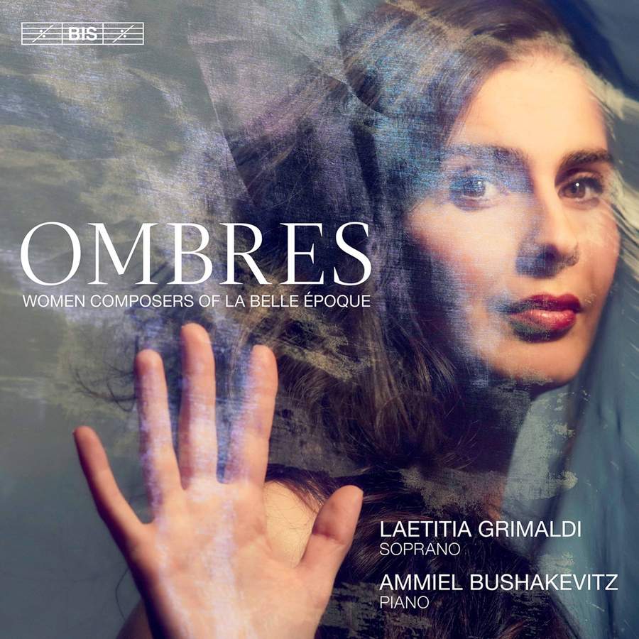 BIS2546. Ombres: Women Composers of La Belle Époque