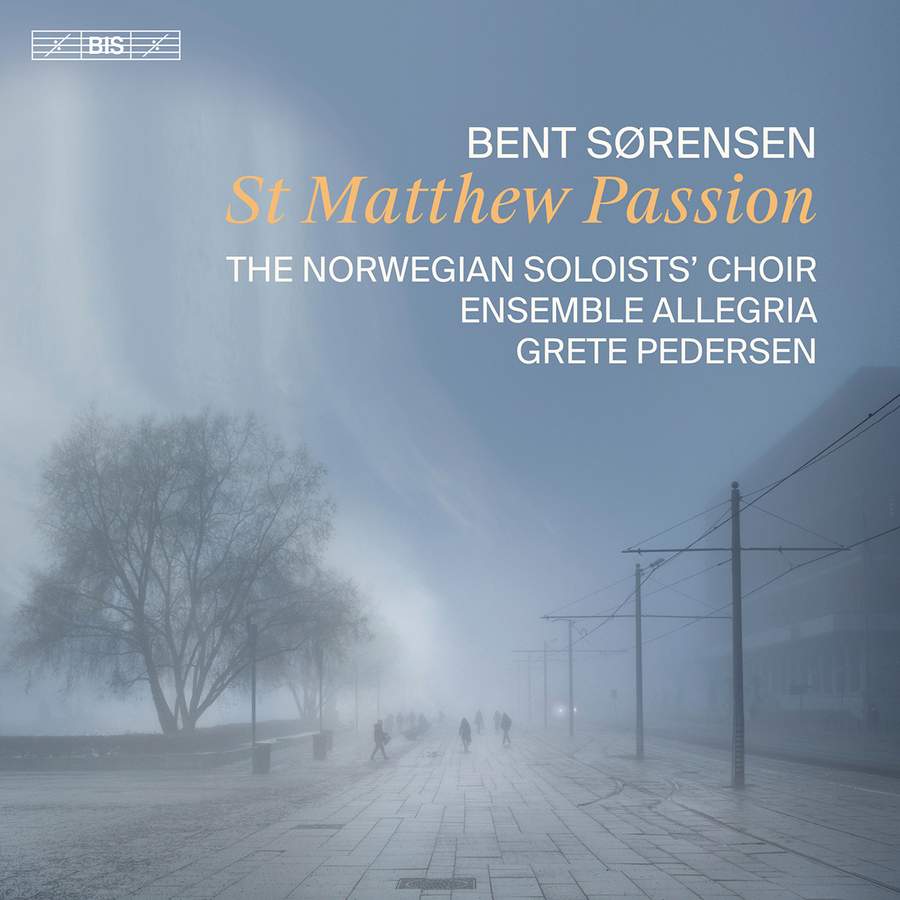 BIS2611. SØRENSEN St Matthew Passion