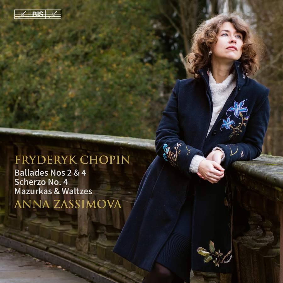 BIS2619. CHOPIN Ballades Nos 2 &4. Scherzo No 4 (Anna Zassimova)