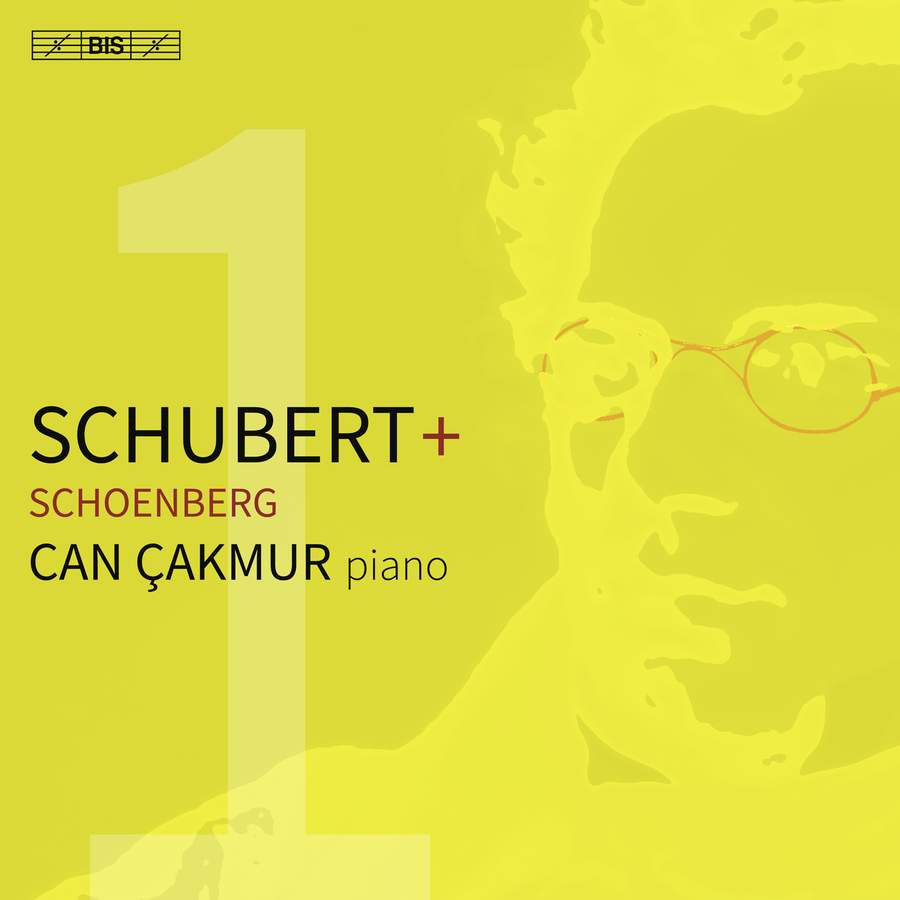 BIS2650. Can Çakmur: Schubert + Schoenberg