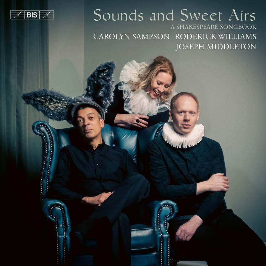 BIS2653. Sounds and Sweet Airs - A Shakespeare Songbook