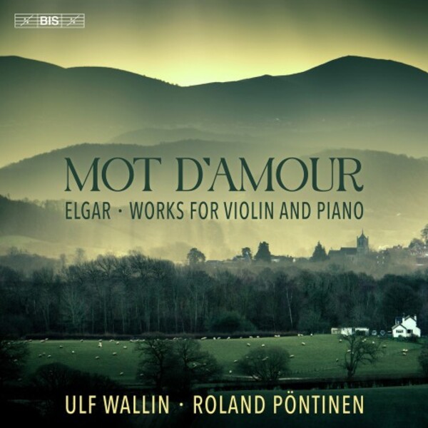 Review of ELGAR 'Mot d’amour' Works for Violin and Piano