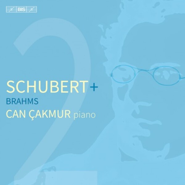 BIS2680. Schubert + Brahms 2 (Can Çakmur)