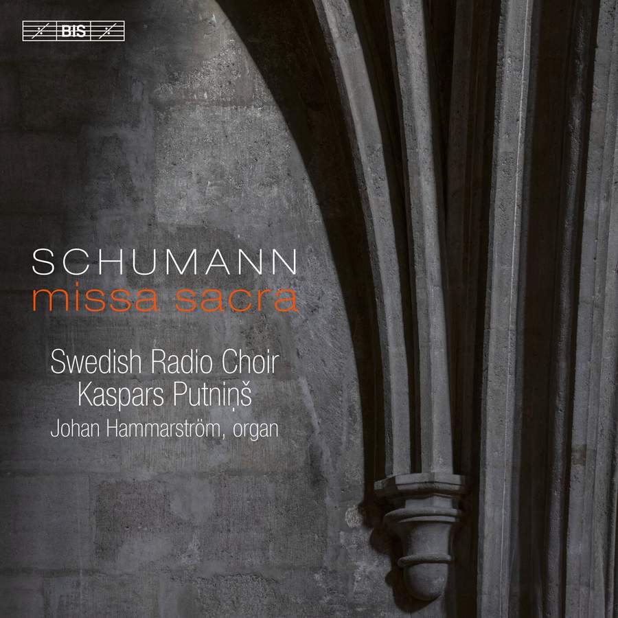 Review of SCHUMANN Missa Sacra (Putniņš)