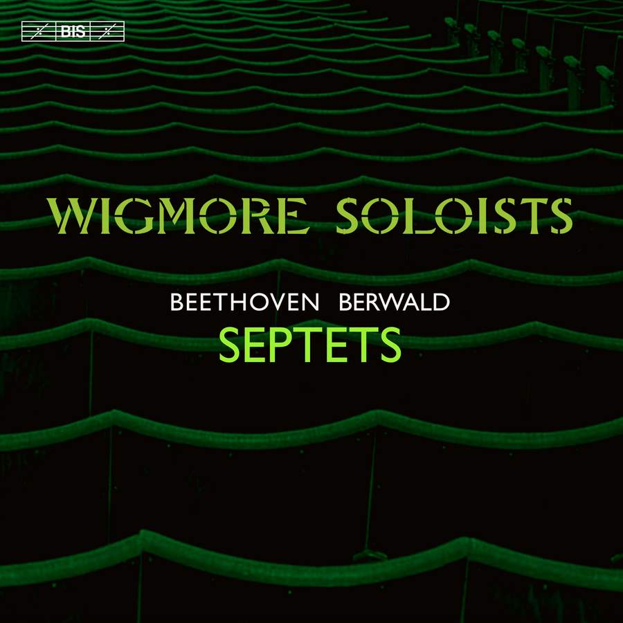 Review of BEETHOVEN; BERWALD Septets