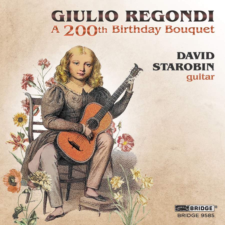 Review of Giulio Regondi: A 200th Birthday Bouquet