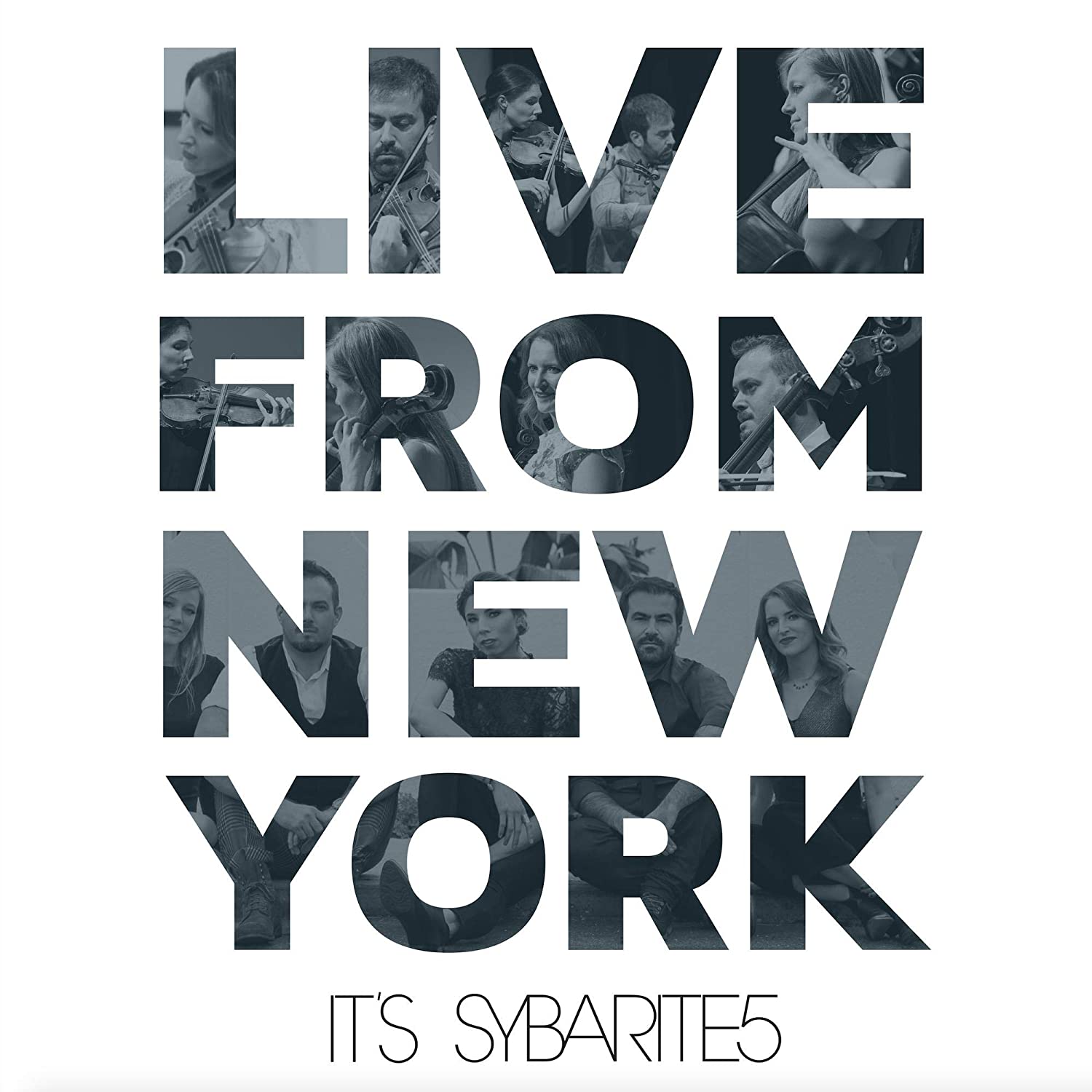 Review of Sybarite5: Live from New York