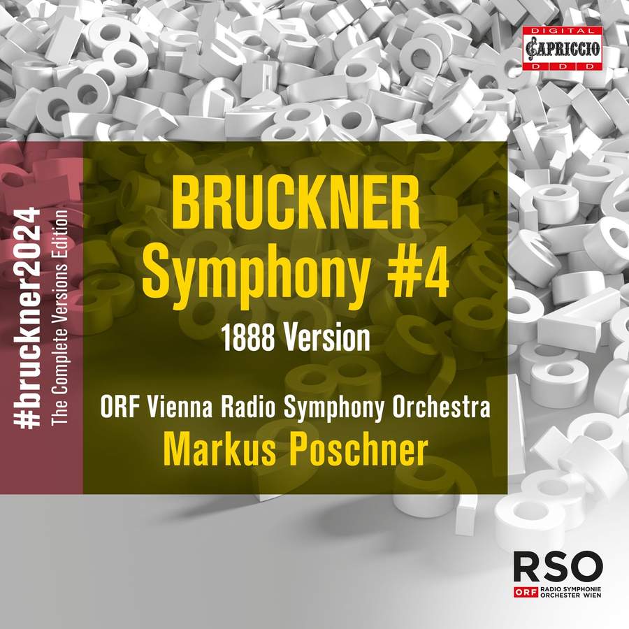 C8085. BRUCKNER Symphony No 4 (1888 version. Poschner)