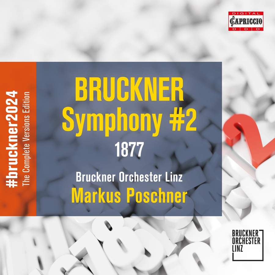 C8089. BRUCKNER Symphony No 2 (Poschner)