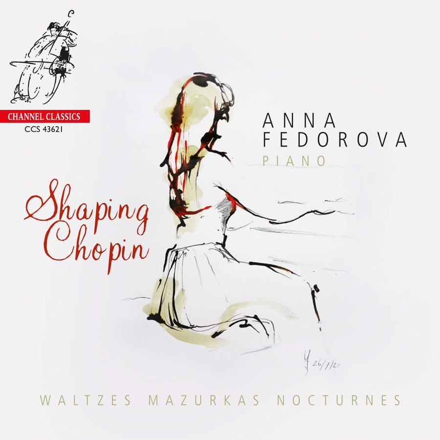 CCS43621. Anna Fedorova: Shaping Chopin