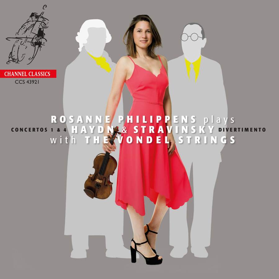 Review of HAYDN Violin Concertos Nos 1 & 4 STRAVINSKY Divertimento (Rosanne Philippens)