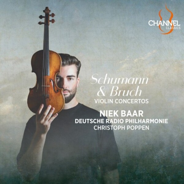 CCS46724. BRUCH; SCHUMANN Violin Concertos (Niek Baar)