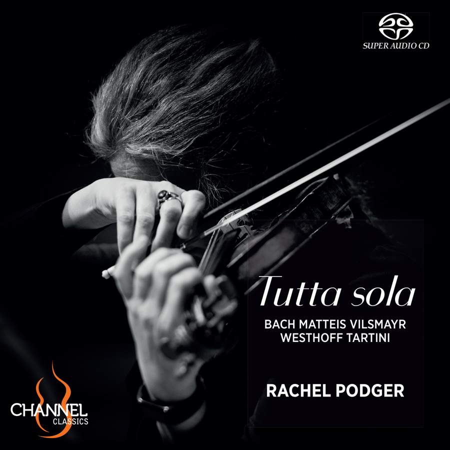 Review of Rachel Podger: Tutta sola