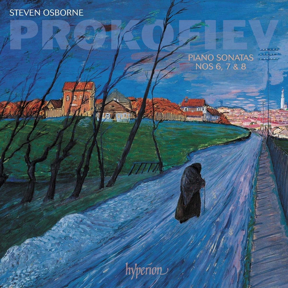 CDA68298. PROKOFIEV Piano Sonatas Nos 6-8 (Steven Osborne)