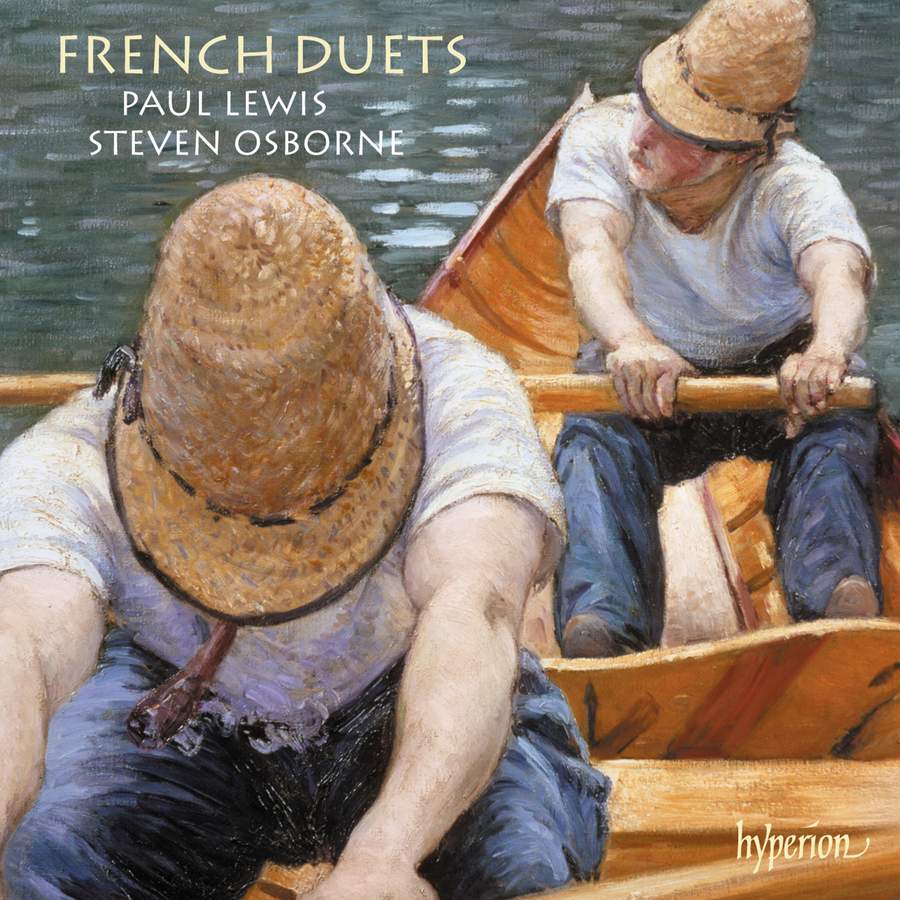 CDA68329. French Duets (Steven Osborne; Paul Lewis)