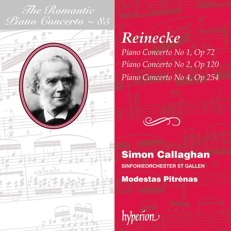 Review of REINECKE ‘The Romantic Piano Concerto, Vol 85’ (Simon Callaghan)