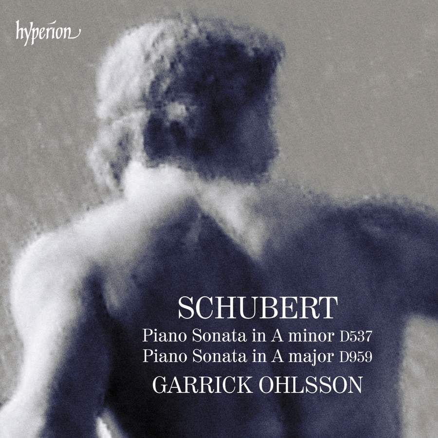 CDA68398. SCHUBERT Piano Sonatas D537; 959 (Garrick Ohlsson)