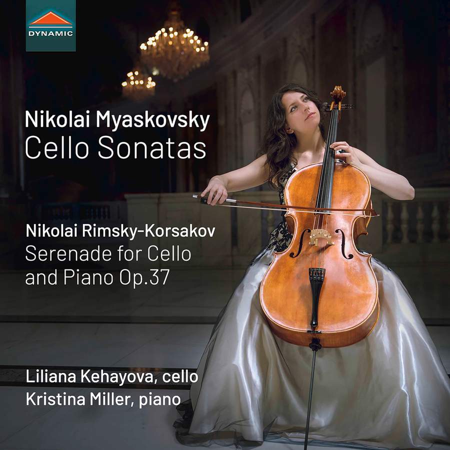 Review of MYASKOVSKY Cello Sonatas RIMSKY-KORSAKOV Serenade