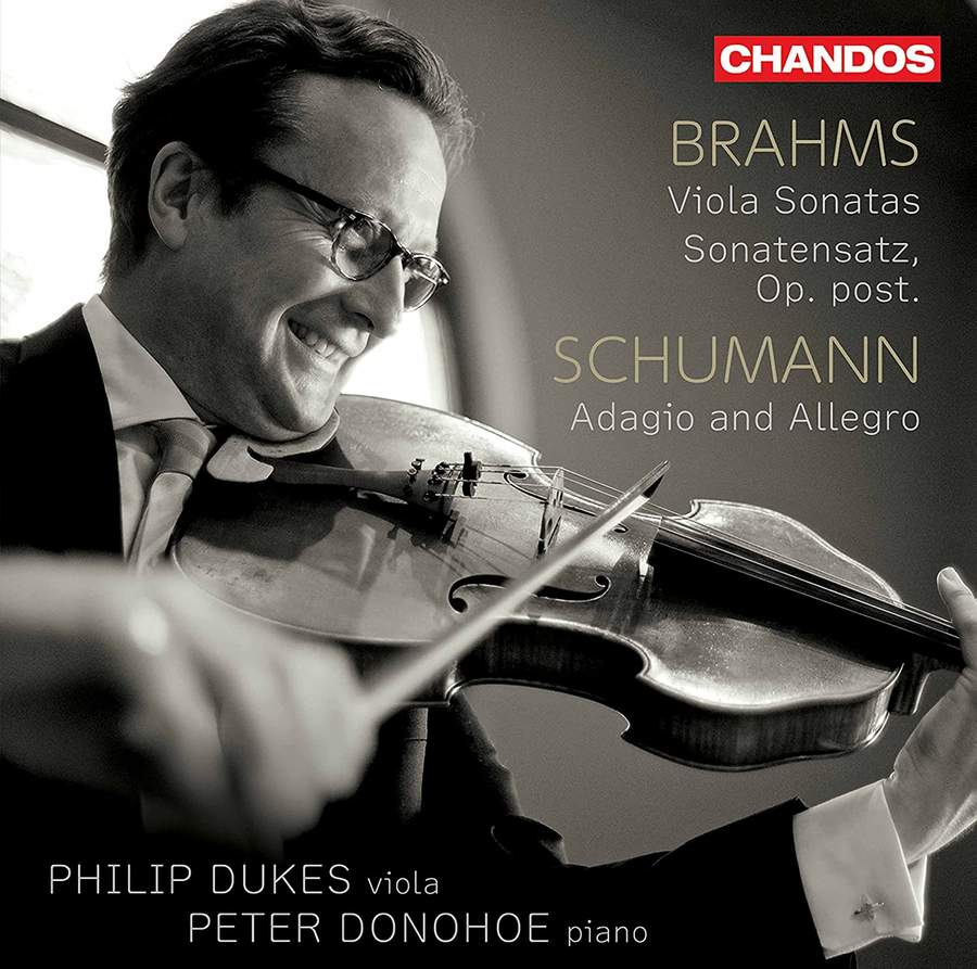 Review of BRAHMS Viola Sonatas 1 & 2 SCHUMANN Adagio and Allegro (Philip Dukes)