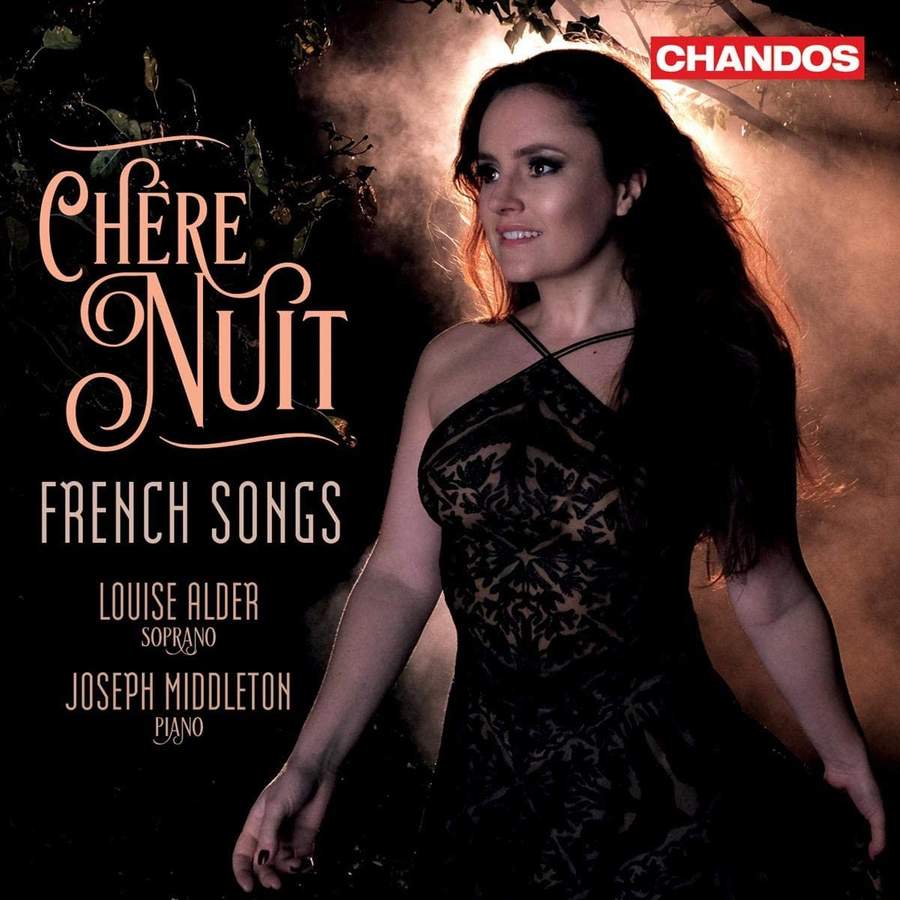 CHAN20222. Louise Alder: Chère Nuit - French Songs