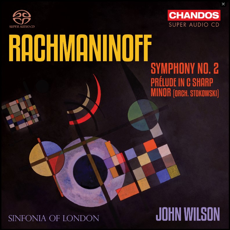 CHAN5309. RACHMANINOV Symphony No 2. Prelude in C sharp minor (Wilson)
