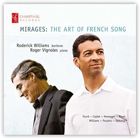 CHRCD159. Mirages: The Art of French Song