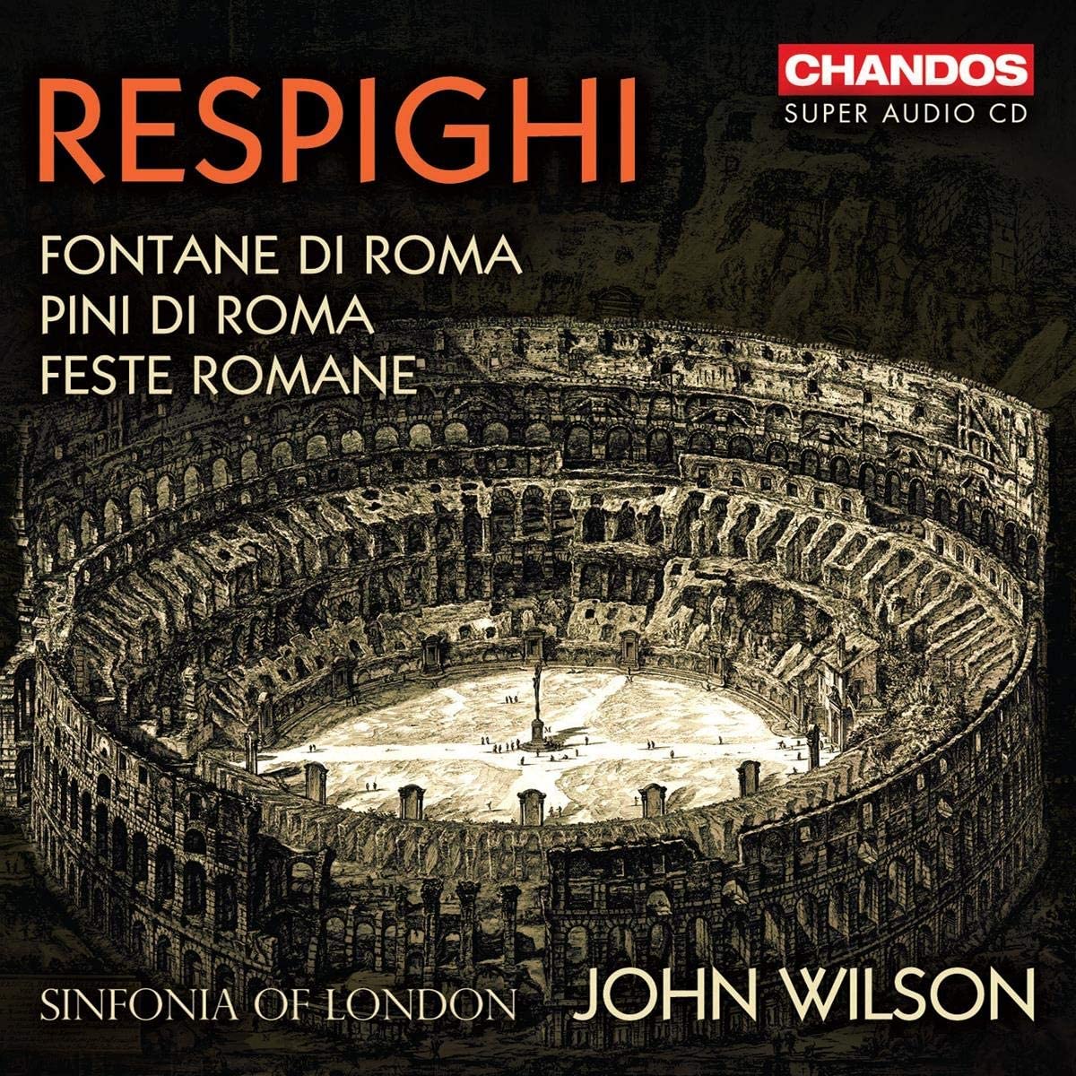 Review of RESPIGHI Roman Trilogy (Wilson)