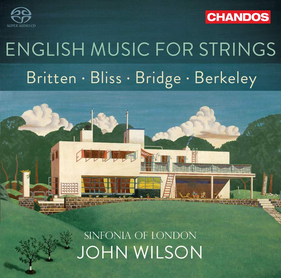 CHSA5264. English Music for Strings: Britten, Bliss, Bridge, Berkeley