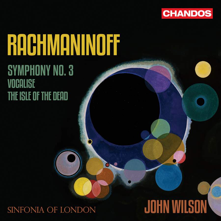 Review of RACHMANINOV Symphony No 3. Isle of the Dead (Wilson)