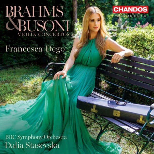 Review of BRAHMS; BUSONI Violin Concertos (Francesca Dego)
