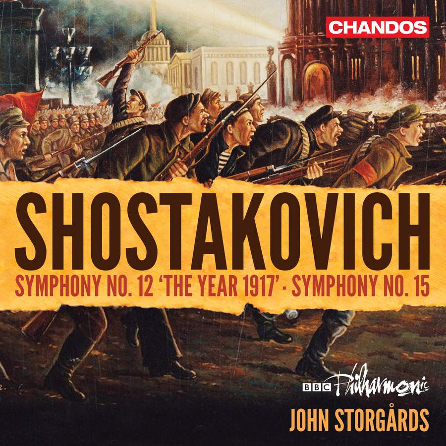 Review of SHOSTAKOVICH Symphonies Nos 12 & 15 (Storgårds)