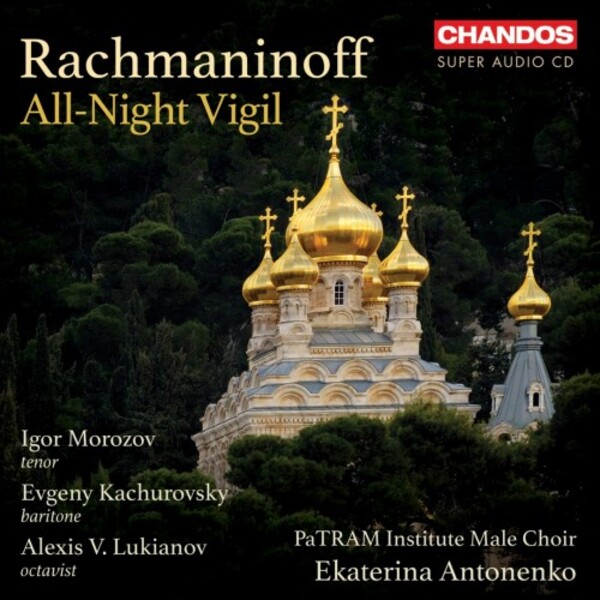 Review of RACHMANINOV All-Night Vigil (Antonenko)
