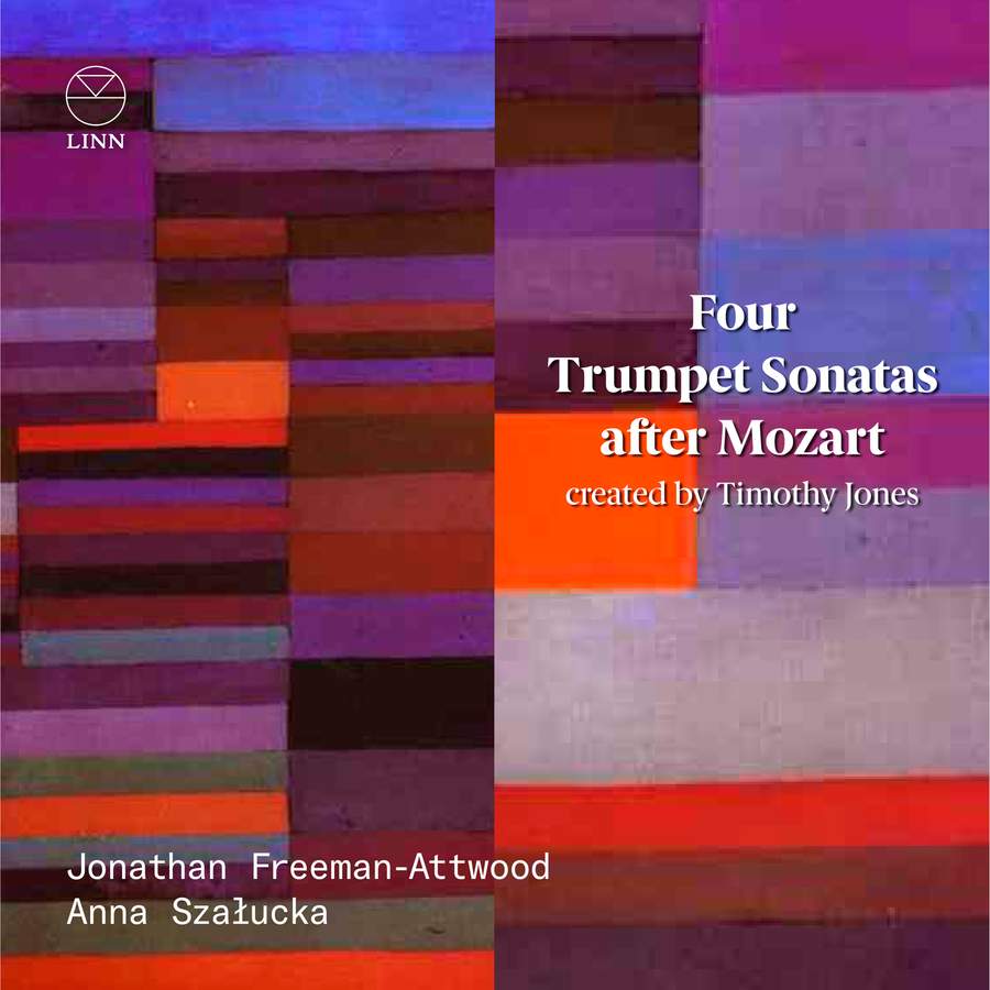 Review of Four Trumpet Sonatas after Mozart (Jonathan Freeman-Attwood)