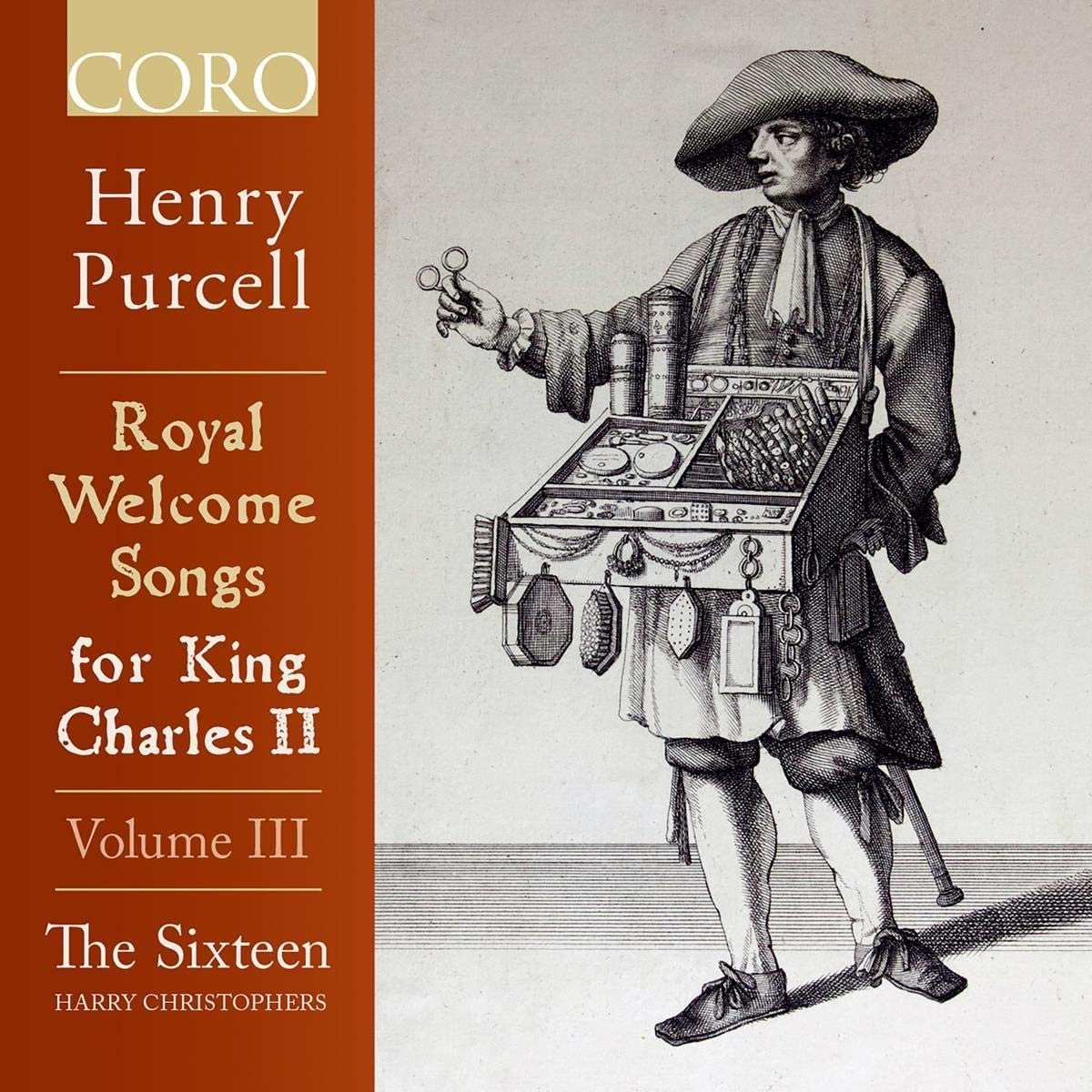 COR16182. PURCELL Royal Welcome Songs for King Charles II, Vol 3