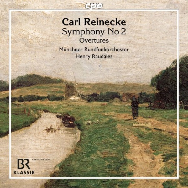 Review of REINECKE Symphony No 2. Overtures (Raudales)