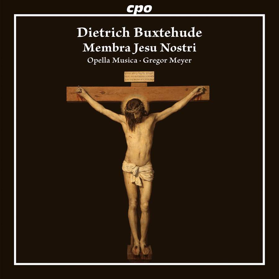 Review of BUXTEHUDE Membra Jesu Nostri