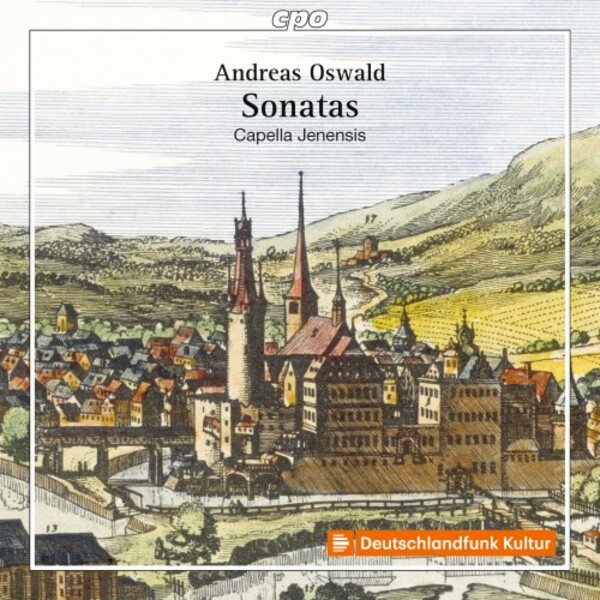 CPO555 478-2. OSWALD 12 Sonatas for Violin & Basso Continuo (Capella Jenensis)
