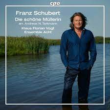 Review of SCHUBERT Die schöne Müllerin (Klaus Florian Vogt)