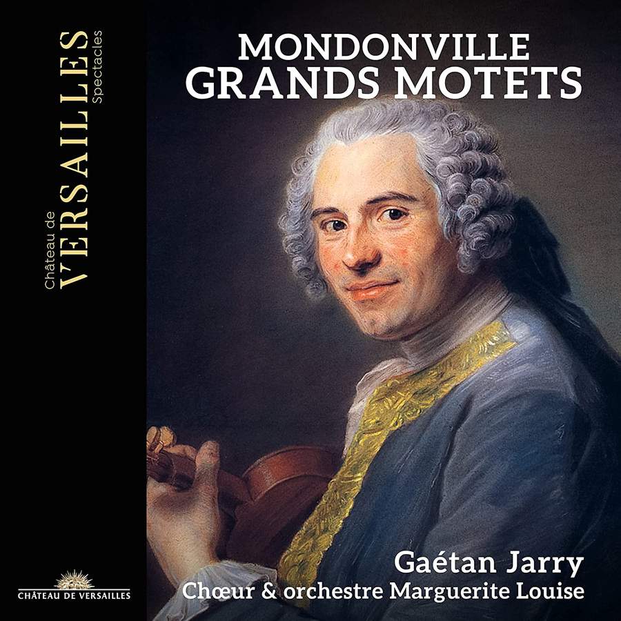 Review of MONDONVILLE Grands Motets