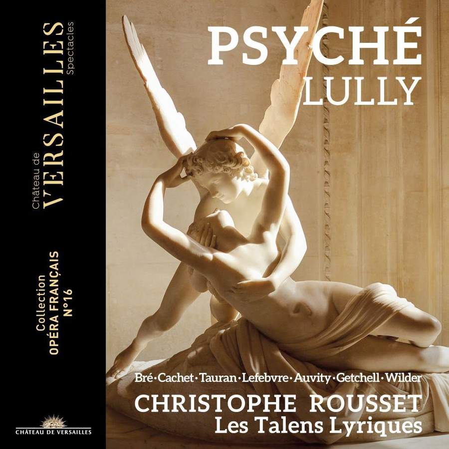 Review of LULLY Psyché (Rousset)